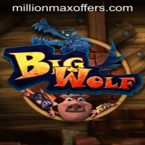 BigWolf: The MillionMax Adventure in Gaming