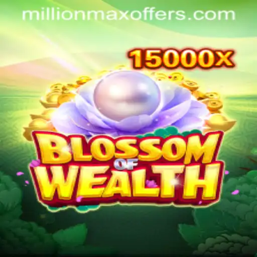 BlossomofWealth: A Journey into MillionMax Riches