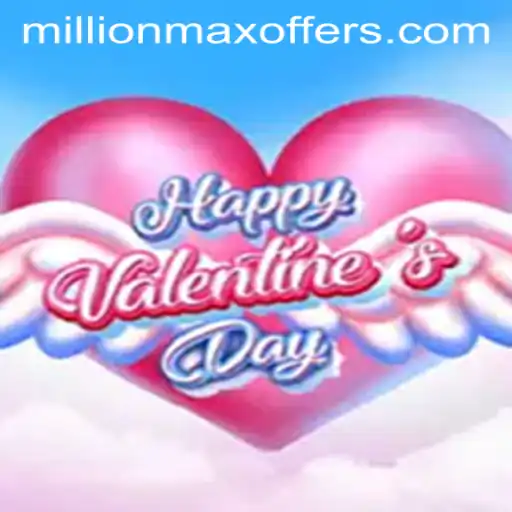 HappyValentinesDay: A MillionMax Adventure in Love and Challenges