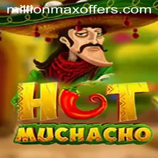 Unraveling the Game: HotMuchacho and the Exciting MillionMax Challenge