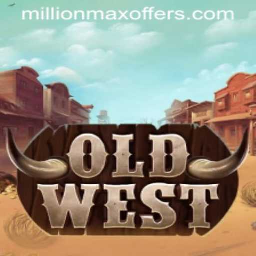 OldWest: Step into the World of MillionMax Gaming
