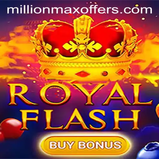 Exploring the Exciting World of RoyalFlashBuyBonus and its MillionMax Feature