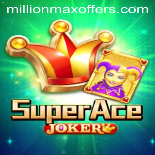 Discover the Thrilling Universe of SuperAceJoker and the MillionMax Challenge