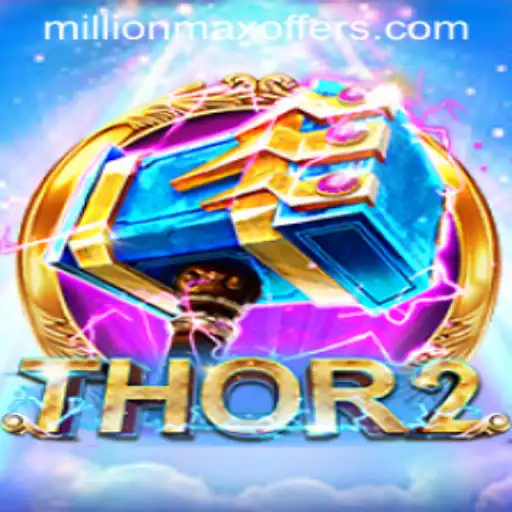 Unleash the Power in Thor2: MillionMax